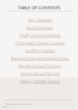 Load image into Gallery viewer, Mini and Boo Indy’s Table Allergy-Friendly Recipe Ebook – free downloadable collection of simple, wholesome lunchbox snacks for kids with dietary sensitivities, free from dairy, eggs, nuts, seafood, gluten, and refined sugar, includes allergy swap chart.